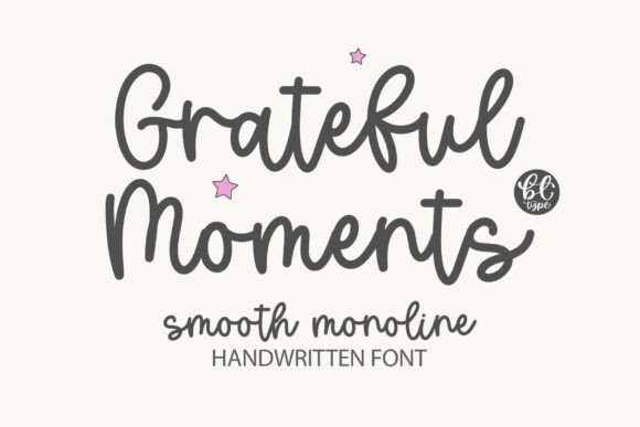 Grateful Moments: A Handwritten Font That Feels Like a Hug