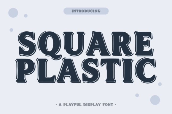 Square Plastic: A Typeface for Bold Clarity