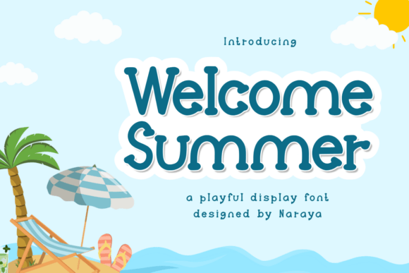 Welcome Summer: A Font That Captures the Carefree Spirit