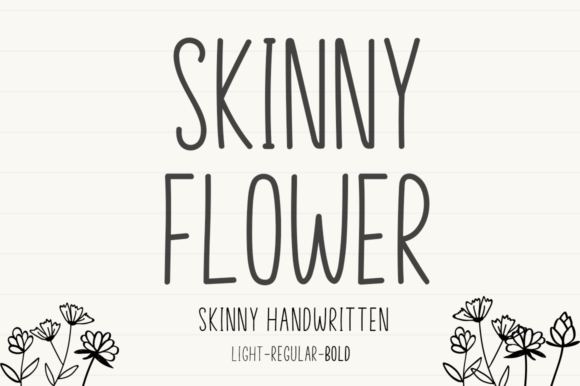 Why Skinny Flower Might Be the Handwritten Font Your Brand Needs